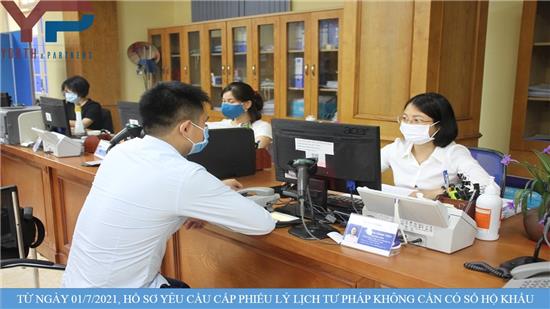 Từ ngày 01/7/2021, không cần mang theo bản sao sổ hộ khẩu/sổ tạm trú khi làm thủ tục yêu cầu cấp Phiếu lý lịch tư pháp tại Vĩnh Phúc