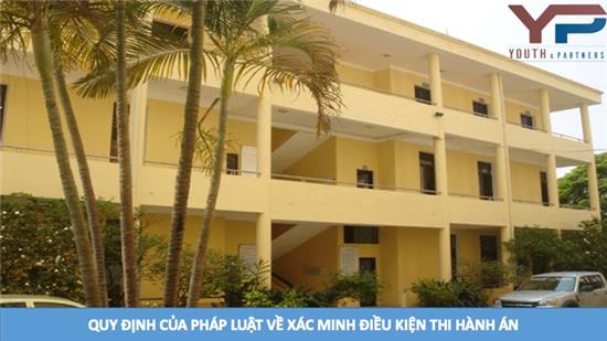 Quy định của pháp luật về xác minh điều kiện thi hành án dân sự