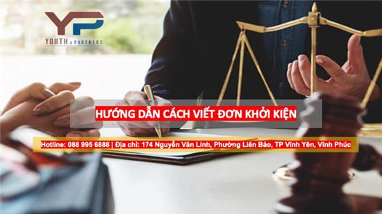 Luật sư hướng dẫn cách viết đơn khởi kiện