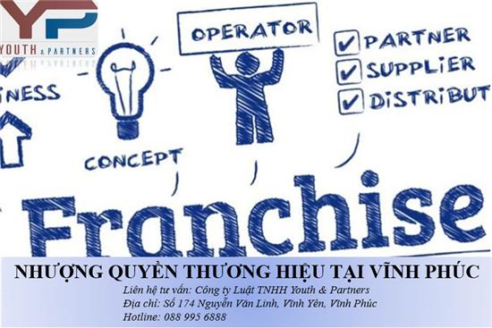 Nhượng quyền thương hiệu tại Vĩnh Phúc
