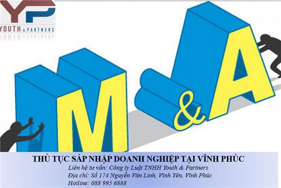 Thủ tục sáp nhập doanh nghiệp tại Vĩnh Phúc