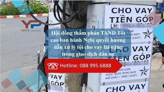 Hội đồng thẩm phán TAND Tối cao ban hành Nghị quyết hướng dẫn xử lý tội cho vay lãi nặng trong giao dịch dân sự