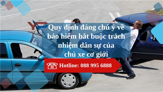 Quy định đáng chú ý về bảo hiểm bắt buộc trách nhiệm dân sự của chủ xe cơ giới
