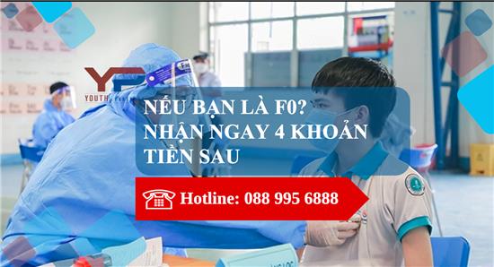 Nếu bạn là F0? Nhận ngay 4 khoản tiền sau!