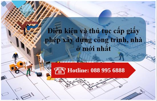 Điều kiện và thủ tục cấp giấy phép xây dựng công trình, nhà ở