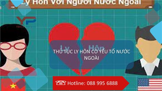 THỦ TỤC LY HÔN CÓ YẾU TỐ NƯỚC NGOÀI