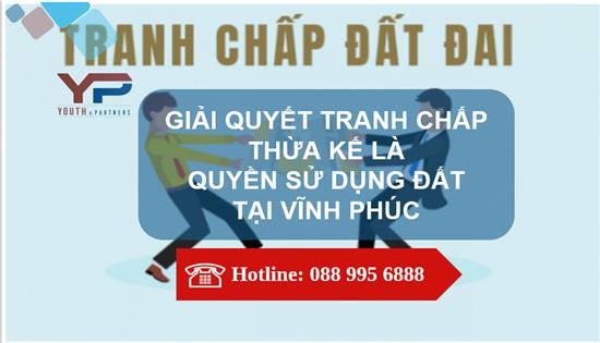 Giải quyết Tranh chấp thừa kế là quyền sử dụng đất 