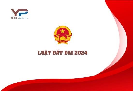  Luật Đất đai 2024