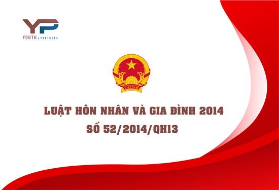 Luật Hôn nhân và gia đình 2014 số 52/2014/QH13 