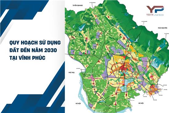 Quy hoạch sử dụng đất đến năm 2030 tại tỉnh Vĩnh Phúc