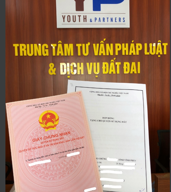 Dịch vụ trọn gói thực hiện thủ tục tặng cho quyền sử dụng đất tại Vĩnh Phúc